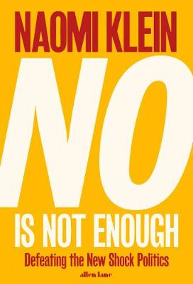BOOK OFFER – Naomi Klein visits Bristol 1 July – £8 special book offer sale ‘No is Not Enough’