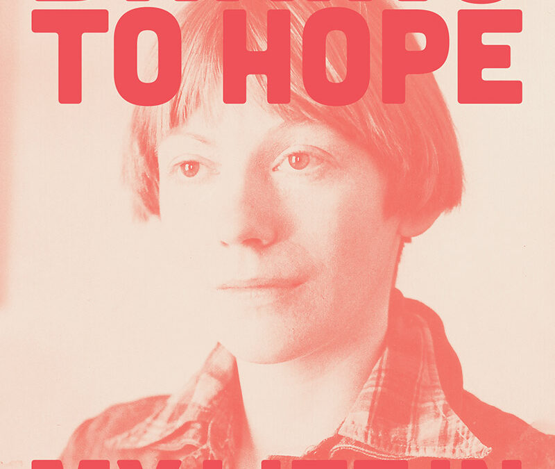 Daring to Hope: Talk, Q&A, and Book Launch with Sheilah Rowbotham