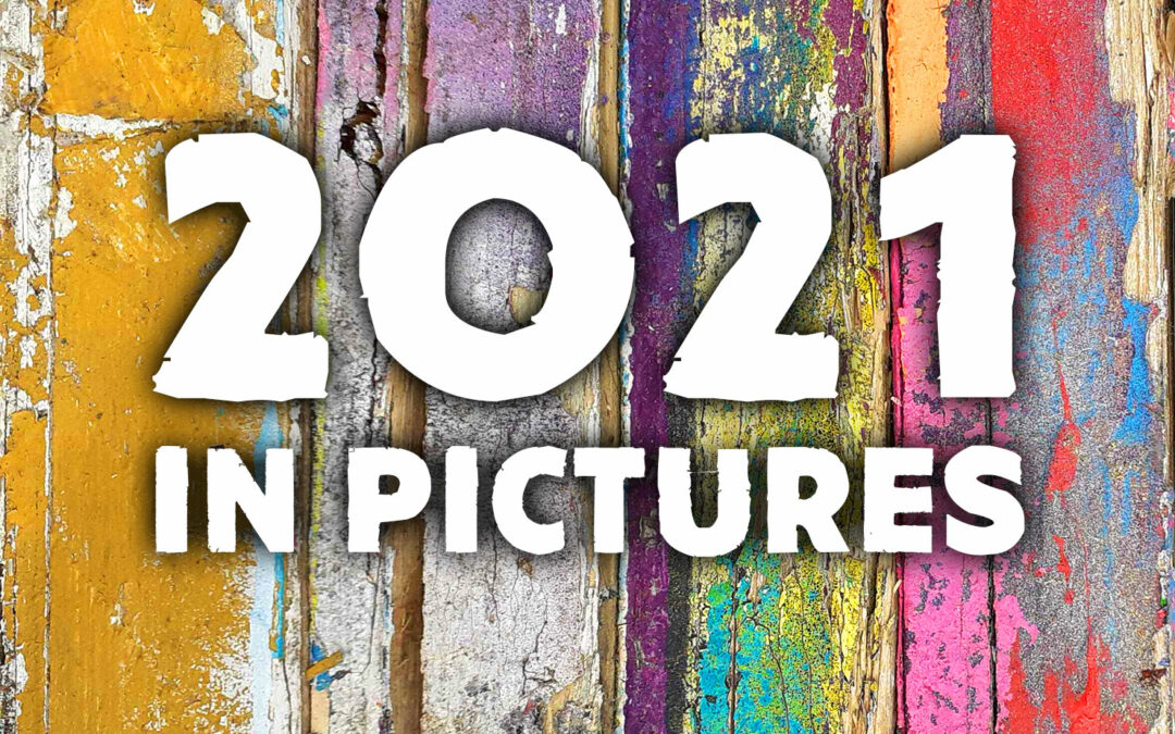 2021 in Pictures